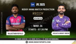 rr vs kkr 6th reddy anna betting