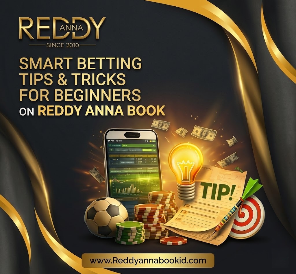 Smart Betting Tips & Tricks for Beginners on Reddy Anna Book